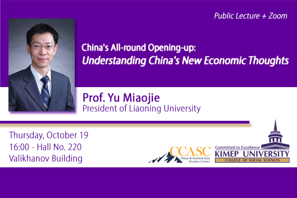 Understanding China's New Economic Thoughts (In-Person & on Zoom)